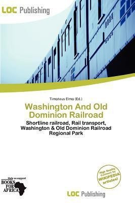 Washington and Old Dominion Railroad(English, Paperback, unknown)