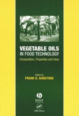 Vegetable Oils in Food Technology(English, Hardcover, Gunstone Frank D.)