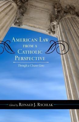 American Law from a Catholic Perspective(English, Hardcover, unknown)