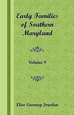 Early Families of Southern Maryland(English, Paperback, Jourdan Elise Greenup)