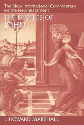 The Epistles of John(English, Hardcover, Marshall I. Howard)