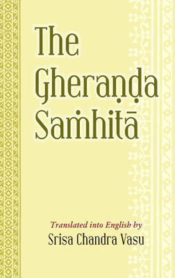 The Gheranda Samhita(English, Paperback, unknown)