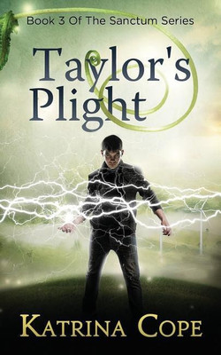Taylor's Plight(English, Paperback, Cope Katrina)