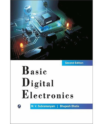 Basic Digital Electronics(English, Paperback, Subramanyambhupesh Bhatia)