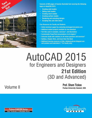 Autocad 2015 for Engineers and Designers 21st Edition (3D and Advanced)(English, Paperback, Tickoo Sham)