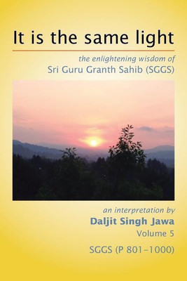It Is The Same Light(English, Paperback, Jawa Daljit Singh)