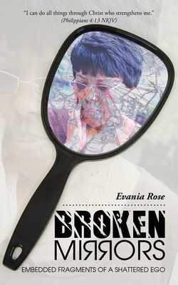 Broken Mirrors(English, Paperback, Rose Evania)