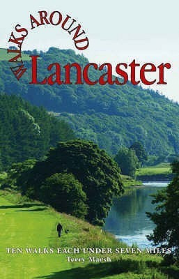 Walks Around Lancaster(English, Paperback, Marsh Terry)