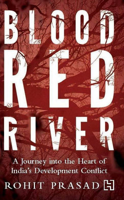 Blood Red River(English, Paperback, PRASAD ROHIT)