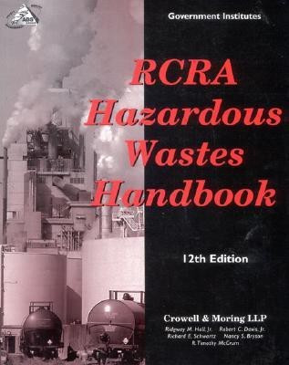 RCRA Hazardous Wastes Handbook(English, Paperback, Hall Jr. Ridgway M.)