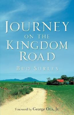 Journey on the Kingdom Road(English, Paperback, Surles Bud)
