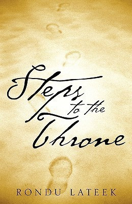 Steps To The Throne(English, Paperback, Lateek Rondu)