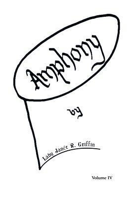 Amphony(English, Paperback, Griffin Lady Janet R)