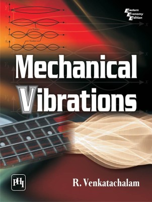 Mechanical Vibrations(English, Paperback, R. Venkatachalam)