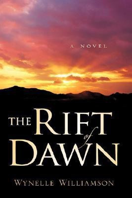 The Rift of Dawn(English, Hardcover, Williamson Wynelle)