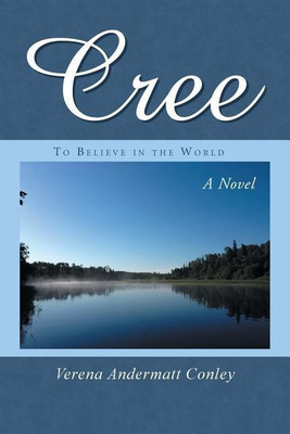 Cree(English, Paperback, Conley Verena Andermatt)