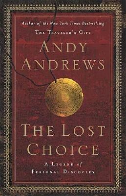 The Lost Choice(English, Hardcover, Andrews Andy)