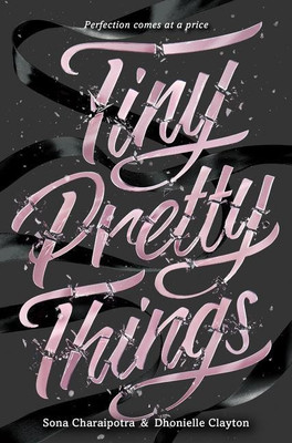 Tiny Pretty Things(English, Paperback, Charaipotra Sona)