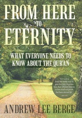 From Here to Eternity(English, Hardcover, Berge Andrew Lee)