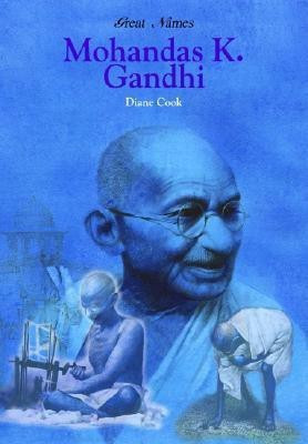 Mohandas K. Gandhi - Spiritual Leader(English, Hardcover, Cook Diane)