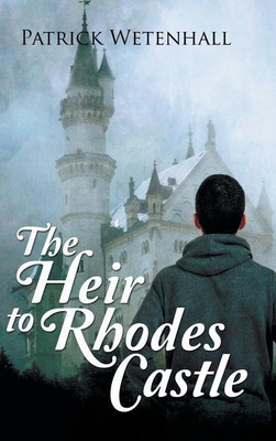 The Heir to Rhodes Castle(English, Hardcover, Wetenhall Patrick)