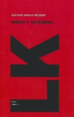 Rimas y Leyendas(Spanish, Hardcover, Becquer Gustavo Adolfo)