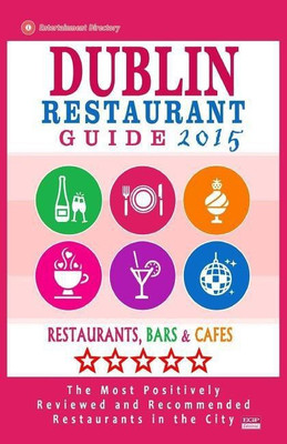 Dublin Restaurant Guide 2015(English, Paperback, Kinnoch Ronald B)