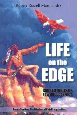 Life on the Edge(English, Paperback, Marquardt Robert Russell)