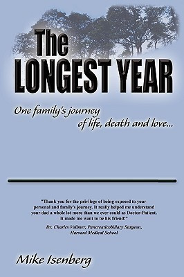 The Longest Year(English, Paperback, Isenberg Michael)
