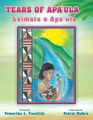 Tears of Apa'ula(English, Paperback, Tauiliili Pemerika L)