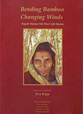 Bending Bamboo Changing Winds(English, Paperback, Kipp Eva)