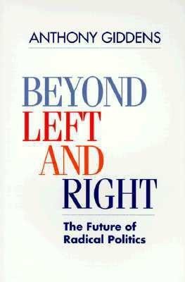 Beyond Left and Right(English, Paperback, Giddens Anthony)