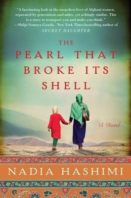 The Pearl That Broke Its Shell(English, Paperback, Hashimi Nadia)