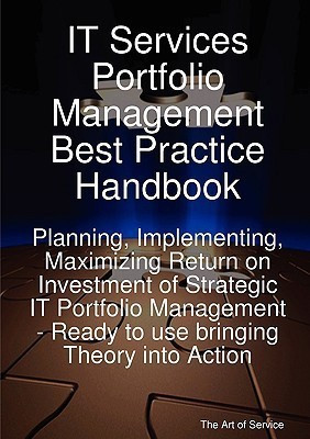 It Services Portfolio Management Best Practice Handbook(English, Paperback, Blokdijk Gerard)