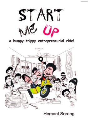 Start Me Up(English, Paperback, Soreng Hemant)