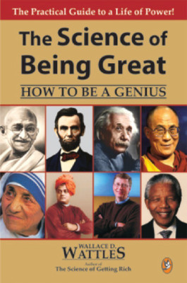 The Science of Being Great(English, Paperback, Wattles Wallace D.)