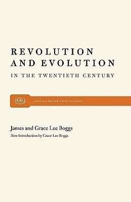Revolution and Evolution in the Twentieth Century(English, Paperback, Boggs James)
