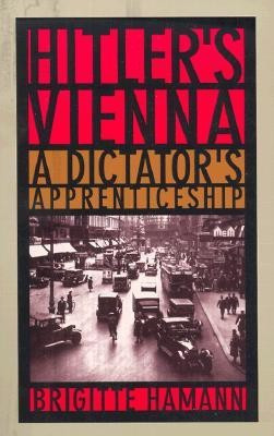 Hitler's Vienna(English, Paperback, Hamann Brigitte)