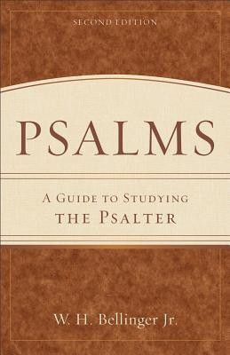 Psalms - A Guide to Studying the Psalter(English, Paperback, Bellinger W. H. Jr.)