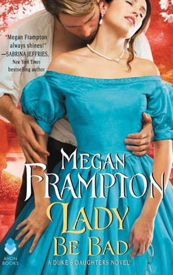 Lady Be Bad(English, Paperback, Frampton Megan)
