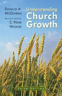 Understanding Church Growth(English, Paperback, McGavran Donald A.)