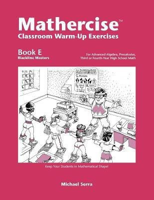 Mathercise: Classroom Warm-up Exercises(English, Paperback, Serra Michael)