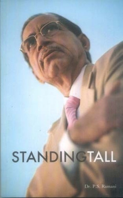 Standing Tall(English, Paperback, Ramani P. S.)