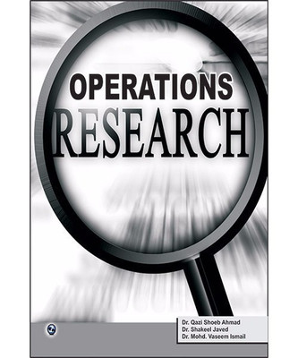 Operations Research(English, Paperback, Shoeb Ahmad Qazi Dr.)