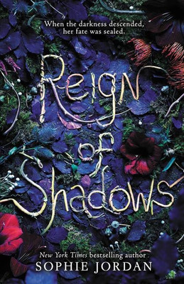 Reign of Shadows(English, Paperback, Jordan Sophie)