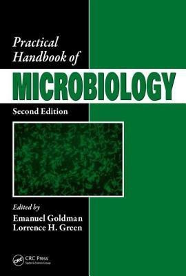 Practical Handbook of Microbiology, Second Edition(English, Hardcover, unknown)