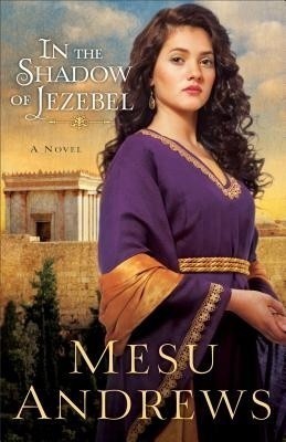 In the Shadow of Jezebel - A Novel(English, Paperback, Andrews Mesu)