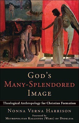 God`s Many-Splendored Image - Theological Anthropology for Christian Formation(English, Paperback, Harrison Nonna Verna)