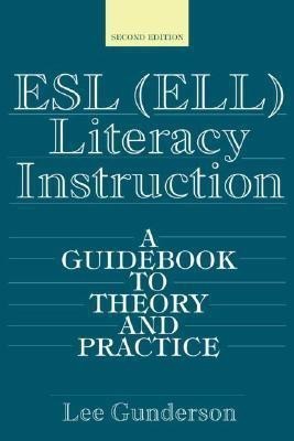 ESL (ELL) Literacy Instruction(English, Paperback, Gunderson Lee)