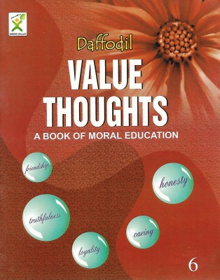 GREEN VALLEY PUBLICATION DAFFODIL VALUE THOUGHTS (A BOOK OF MORAL EDUCATION) CLASS 6(English, Paperback, SHEEBA PAUL)